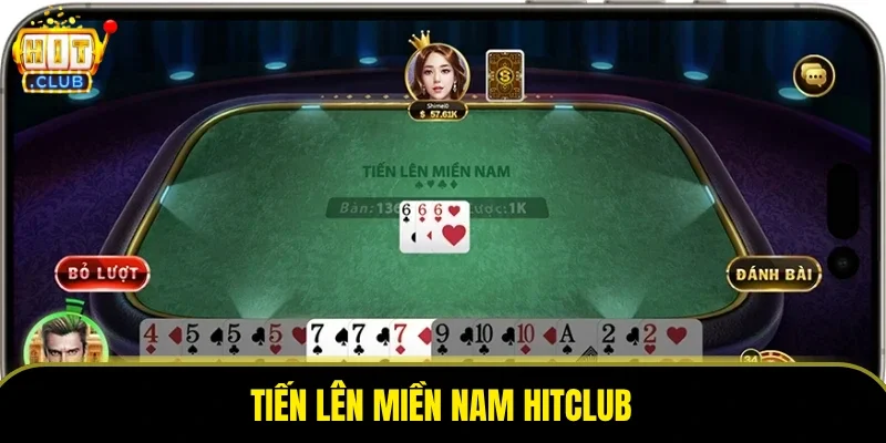 Tiến Lên Miền Nam Hitclub