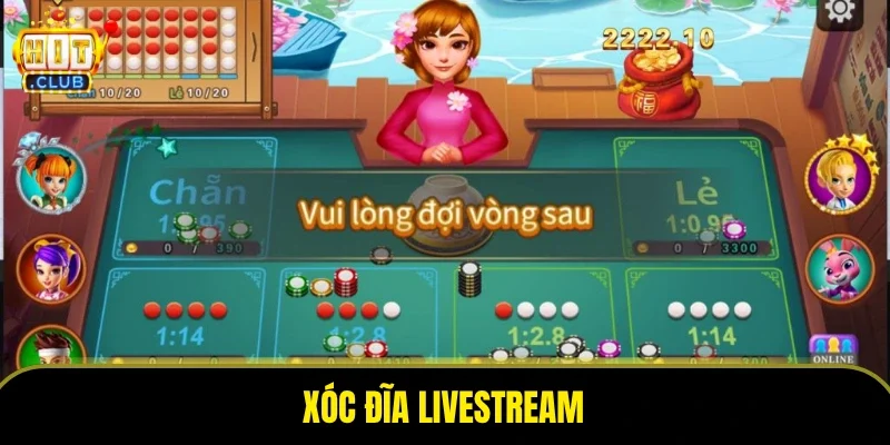 Xóc Đĩa Livestream